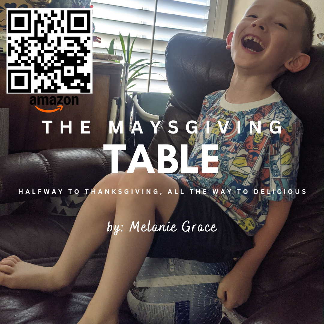 Why I Wrote The Maysgiving Table